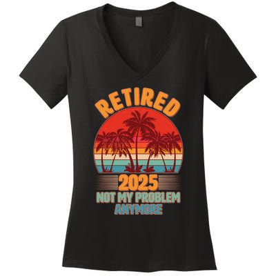 Retired 2025 Not My Problem Anymore Vintage Tropical Women's V-Neck T-Shirt