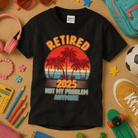 Retired 2025 Not My Problem Anymore Vintage Tropical Kids T-Shirt