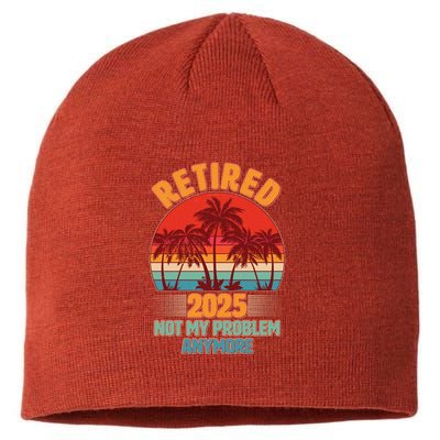 Retired 2025 Not My Problem Anymore Vintage Tropical Sustainable Beanie
