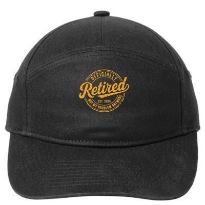Retired 2025 Not My Problem Anymore 7-Panel Snapback Hat