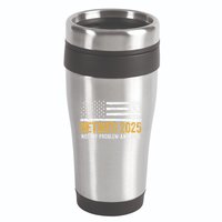 Retired 2025 Not My Problem Anymore Retirement Retired 16oz Travel Tumbler
