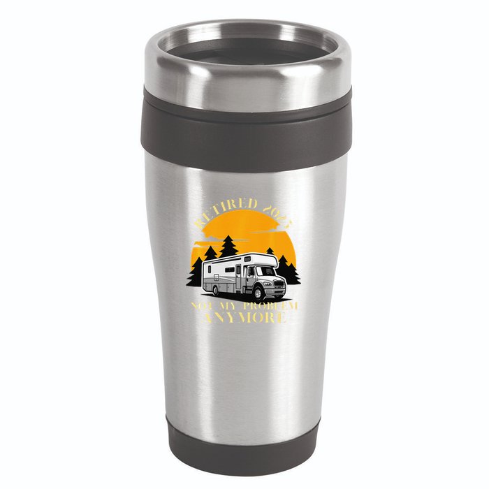 Retired 2025 Not My Problem Anymore Camping Retirement 16oz Travel Tumbler