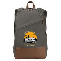 Retired 2025 Not My Problem Anymore Camping Retirement Cotton Canvas Backpack