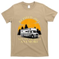 Retired 2025 Not My Problem Anymore Camping Retirement T-Shirt