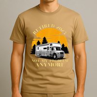 Retired 2025 Not My Problem Anymore Camping Retirement T-Shirt