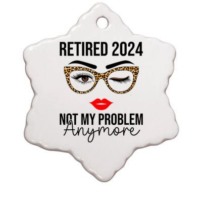 Retired 2024 Not My Problem Anymore Ceramic Star Ornament