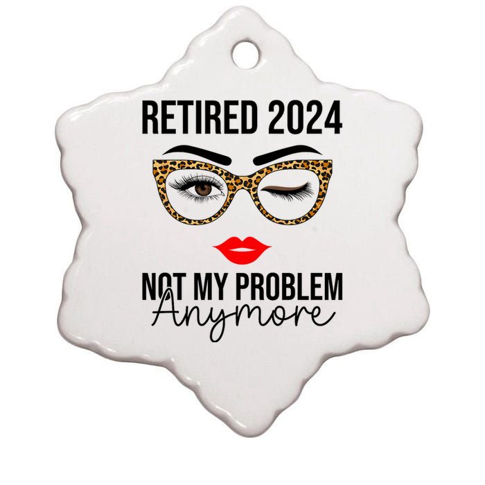 Retired 2024 Not My Problem Anymore Ceramic Star Ornament