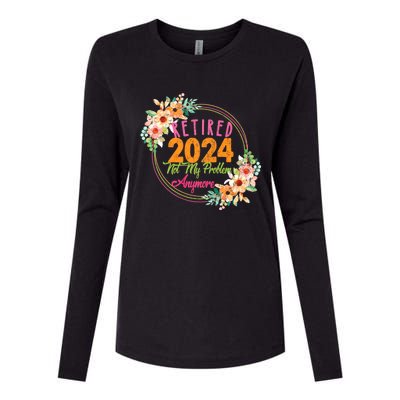 Retired 2024 Not My Problem Anymore Womens Cotton Relaxed Long Sleeve T-Shirt