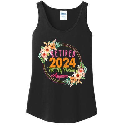 Retired 2024 Not My Problem Anymore Ladies Essential Tank