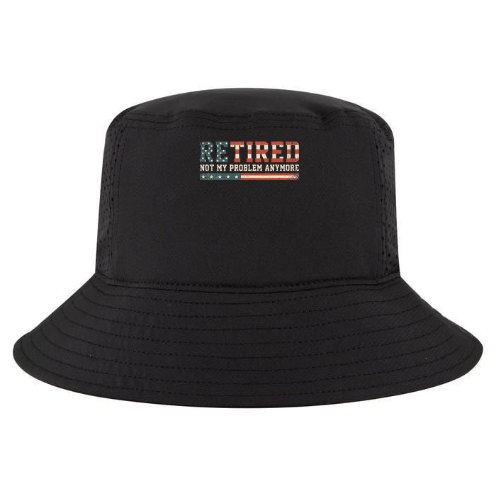  Retired 2025 Not My Problem Anymore  Cool Comfort Performance Bucket Hat