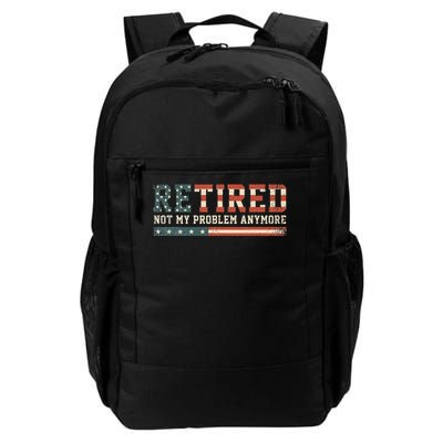  Retired 2025 Not My Problem Anymore  Backpack