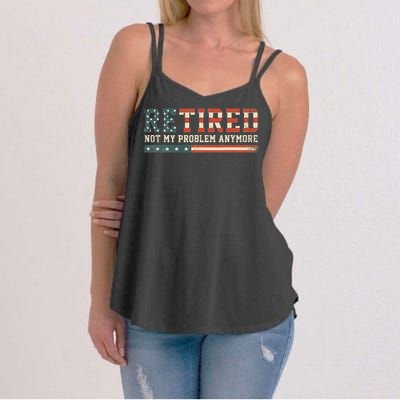  Retired 2025 Not My Problem Anymore  Women's Strappy Tank