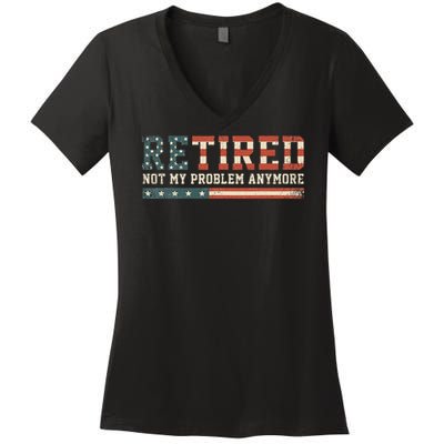  Retired 2025 Not My Problem Anymore  Women's V-Neck T-Shirt