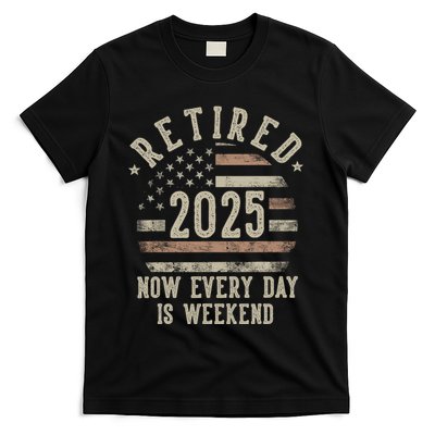 Retired 2025 Now Every Day Is Weekend Retirement Us Flag T-Shirt