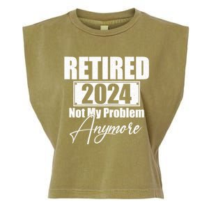 Retired 2024 Not My Problem Anymore Funny Garment-Dyed Women's Muscle Tee