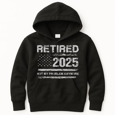 Retired 2025 Not My Problem Anymore Retirement American Flag Kids Hoodie