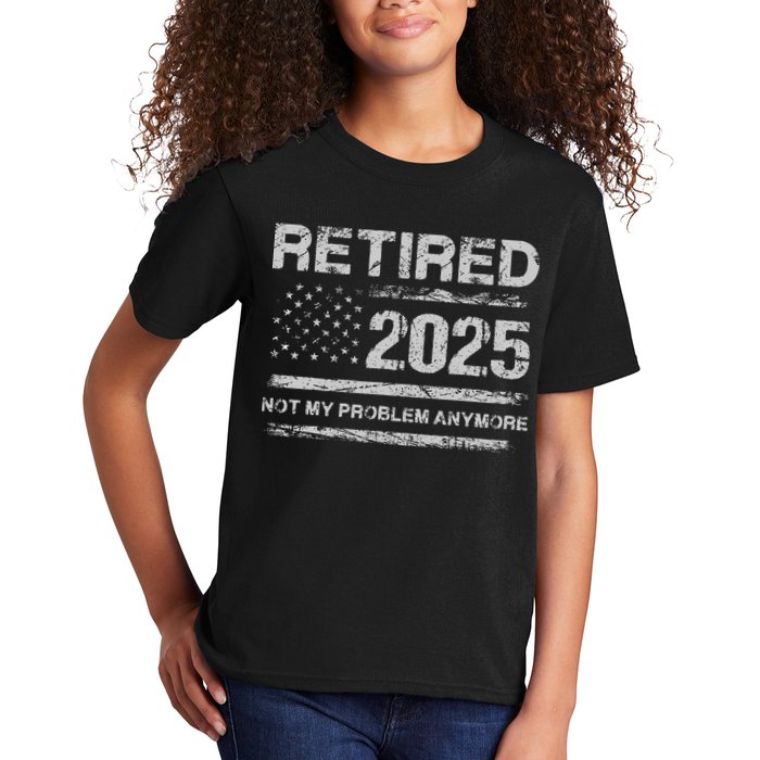 Retired 2025 Not My Problem Anymore Retirement American Flag Kids T-Shirt