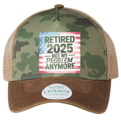 Retired 2025 Not My Problem Anymore Vintage Usa Flag Legacy Tie Dye Trucker Hat