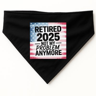 Retired 2025 Not My Problem Anymore Vintage Usa Flag USA-Made Doggie Bandana