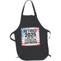 Retired 2025 Not My Problem Anymore Vintage Usa Flag Apron
