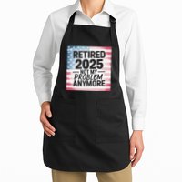 Retired 2025 Not My Problem Anymore Vintage Usa Flag Apron