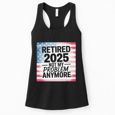 Retired 2025 Not My Problem Anymore Vintage Usa Flag Womens Tank Top