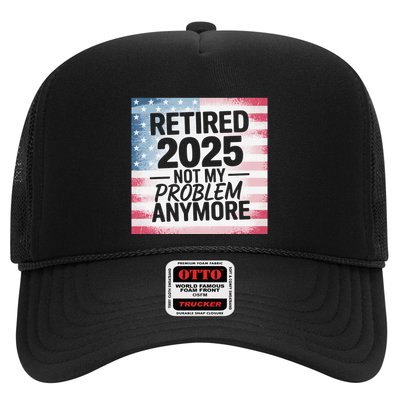 Retired 2025 Not My Problem Anymore Vintage Usa Flag Trucker Hat