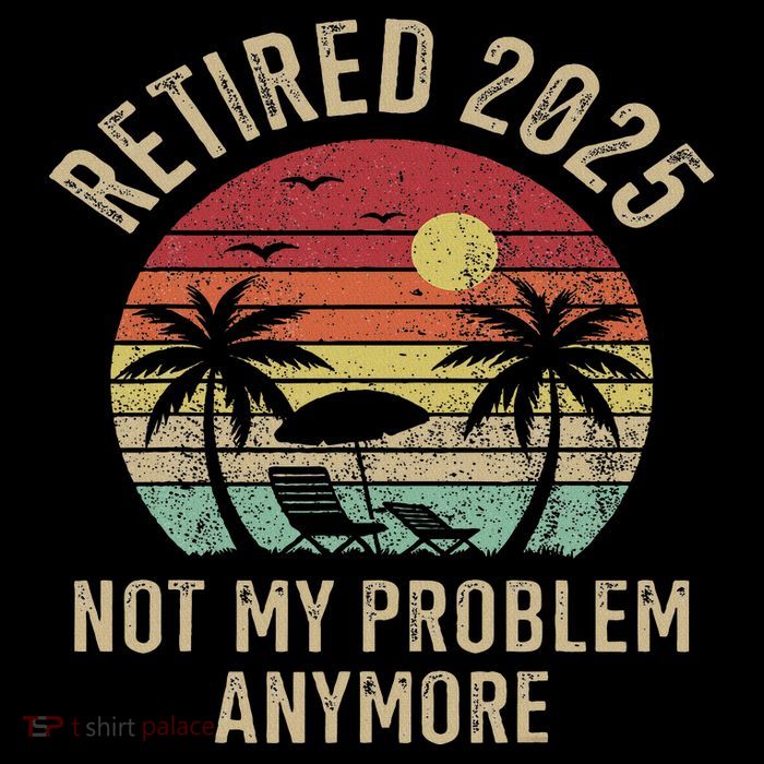 Retired 2025 Not My Problem Anymore Vintage Beach Retirement Doggie Tank