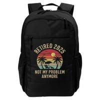 Retired 2025 Not My Problem Anymore Vintage Beach Retirement Backpack