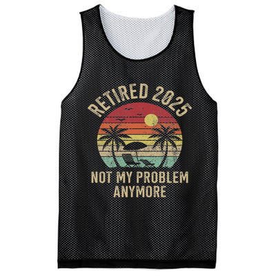 Retired 2025 Not My Problem Anymore Vintage Beach Retirement Mesh Reversible Basketball Jersey Tank