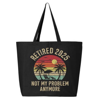 Retired 2025 Not My Problem Anymore Vintage Beach Retirement 25L Jumbo Tote