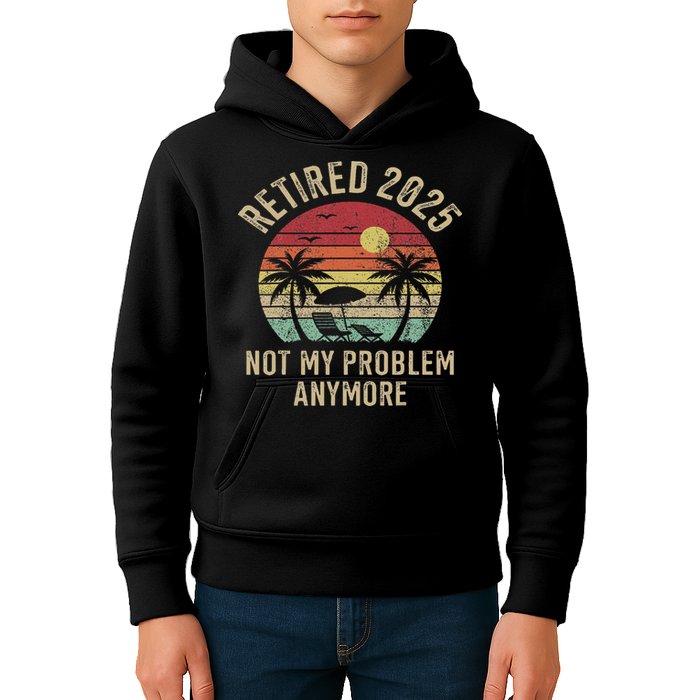 Retired 2025 Not My Problem Anymore Vintage Beach Retirement Kids Hoodie