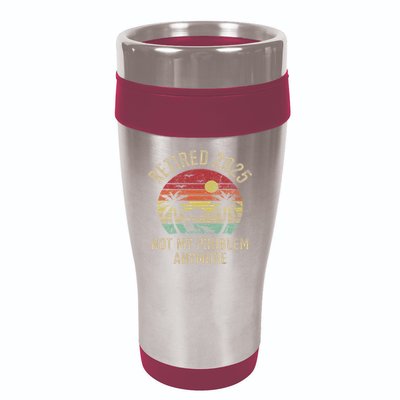 Retired 2025 Not My Problem Anymore Vintage Beach Retirement 16oz Travel Tumbler