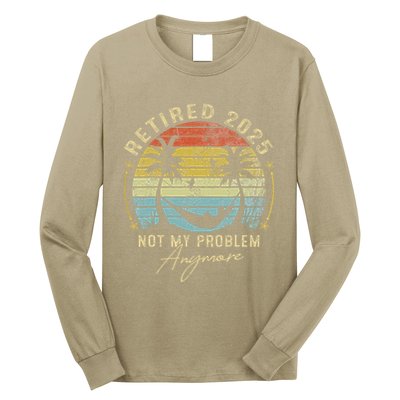 Retired 2025 Not My Problem Anymore Vintage Retirement 2025 Long Sleeve Shirt