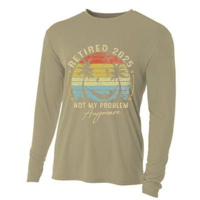 Retired 2025 Not My Problem Anymore Vintage Retirement 2025 Cooling Performance Long Sleeve Crew