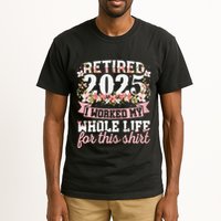 Retired 2025 Not My Problem Anymore Retirement 2025 Women Tall T-Shirt