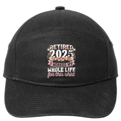 Retired 2025 Not My Problem Anymore Retirement 2025 Women 7-Panel Snapback Hat