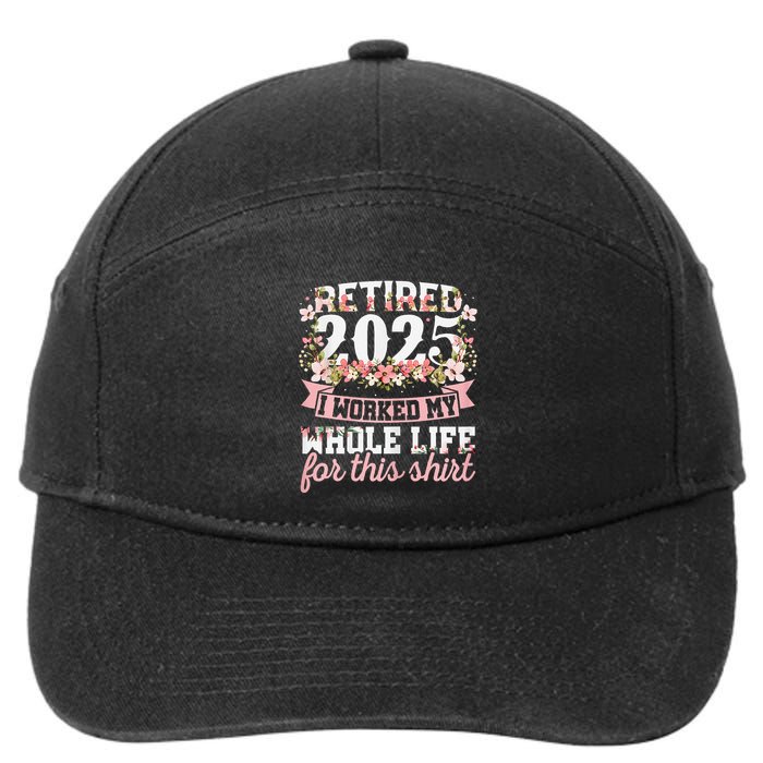 Retired 2025 Not My Problem Anymore Retirement 2025 Women 7-Panel Snapback Hat