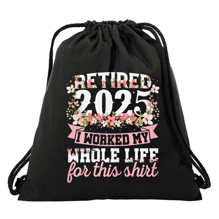 Retired 2025 Not My Problem Anymore Retirement 2025 Women Drawstring Bag