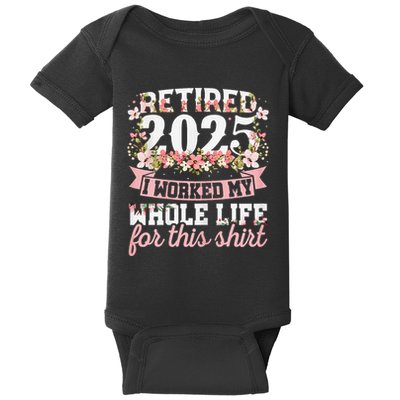 Retired 2025 Not My Problem Anymore Retirement 2025 Women Baby Bodysuit