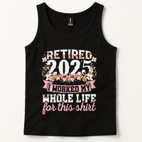 Retired 2025 Not My Problem Anymore Retirement 2025 Women Tank Top