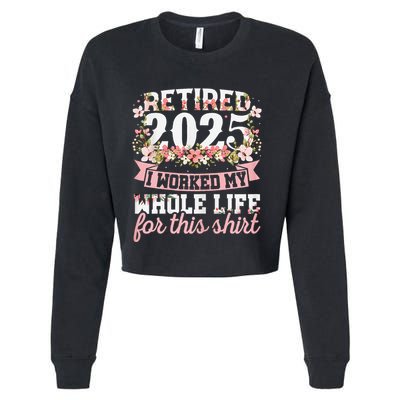 Retired 2025 Not My Problem Anymore Retirement 2025 Women Cropped Pullover Crew