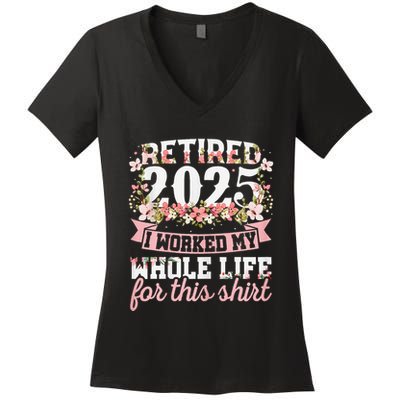 Retired 2025 Not My Problem Anymore Retirement 2025 Women Women's V-Neck T-Shirt