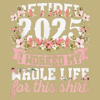 Retired 2025 Not My Problem Anymore Retirement 2025 Women Performance Shirt