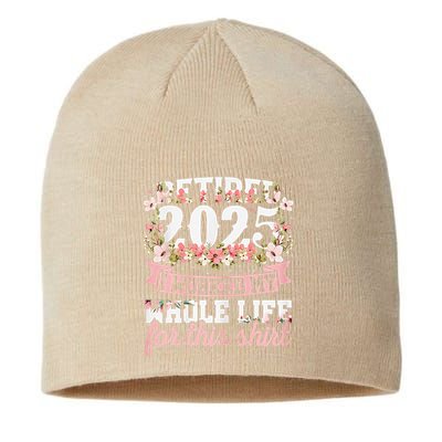 Retired 2025 Not My Problem Anymore Retirement 2025 Women Sustainable Beanie