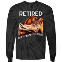 Retired 2024 Not My Problem Anymore Cute Cat Tie-Dye Long Sleeve Shirt