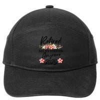 Retired 2025 Not My Problem Anymore Retirement 2025 Gift 7-Panel Snapback Hat