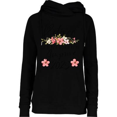 Retired 2025 Not My Problem Anymore Retirement 2025 Gift Womens Funnel Neck Pullover Hood