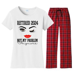 Retired 2024 Not My Problem Anymore Lady Style Women's Flannel Pajama Set