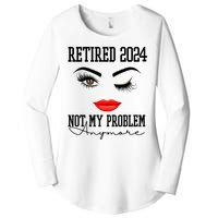 Retired 2024 Not My Problem Anymore Lady Style Women's Perfect Tri Tunic Long Sleeve Shirt